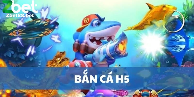Top 5 game bắn cá hay tại zbet