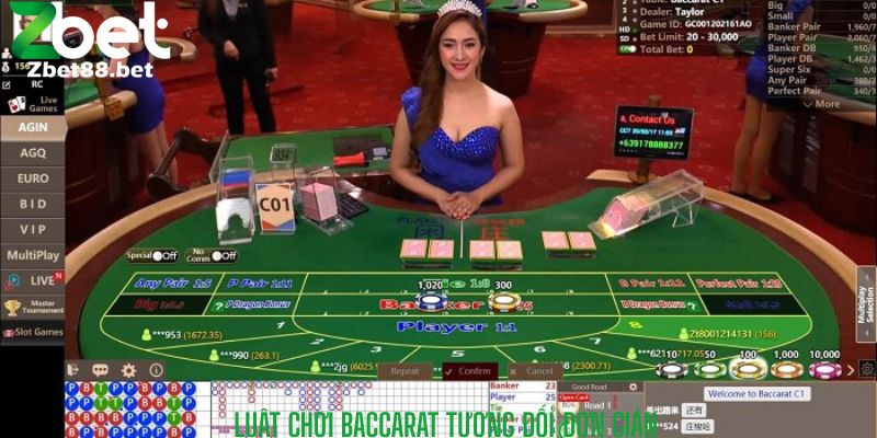 Luật chơi Baccarat tương đối đơn giản