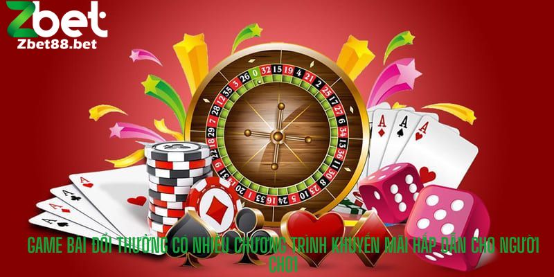 Game bài đổi thưởng có nhiều chương trình khuyến mãi hấp dẫn cho người chơi
