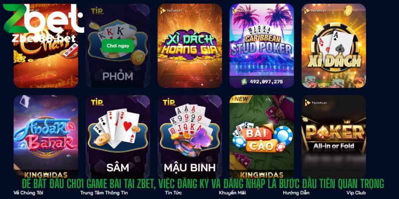 Để bắt đầu chơi game bài tại Zbet, việc đăng ký và đăng nhập là bước đầu tiên quan trọng