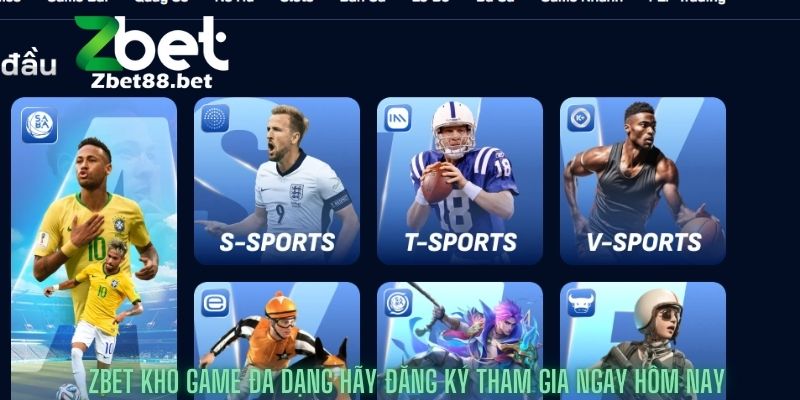 Zbet kho game đa dạng hãy đăng ký tham gia ngay hôm nay